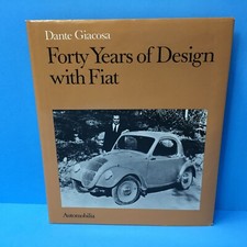 Dante Giacosa: Forty Years of