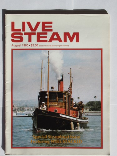 Live steam magazine aug 1980 - live,