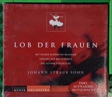 Johann Strauß Sohn - Lob der Frauen - Minsk Orchestra - NEF GmbH - CD