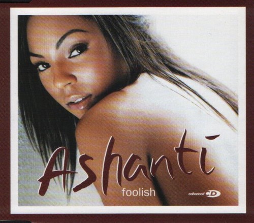Ashanti foolish cd - -, (2002)