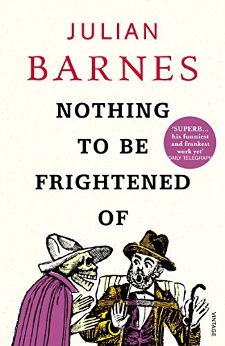 Nothing frightened of - nothing, be