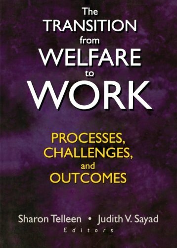 The transition from welfare - the,