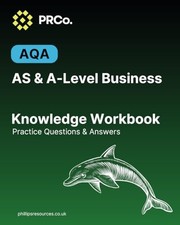 A-Level Business Studies: Knowledge Practice Workbook... - Resources, Phillips