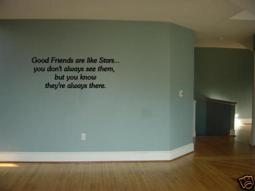 Good friends are like - are,