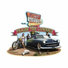 Praise The Lower'D Sign Metal