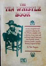 The Tin Whistle Book by Tom