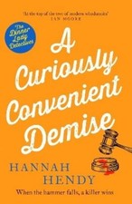 Hannah Hendy A Curiously Convenient Demise (Paperback) Dinner Lady Detectives