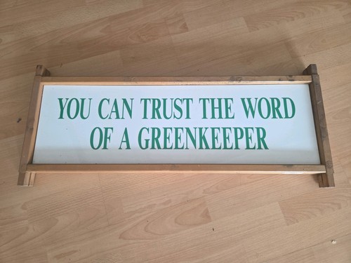 Green keeper sign - green,