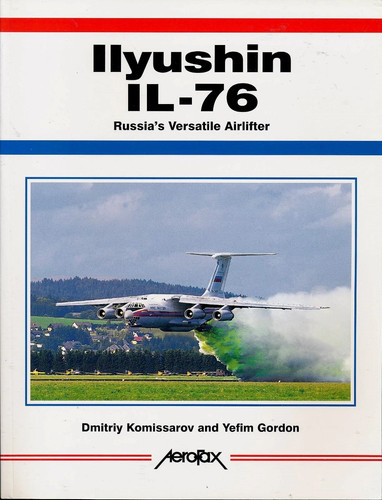 Ilyushin russia s - il-76, russia's