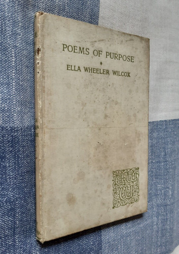 Poems purpose ella - of, by