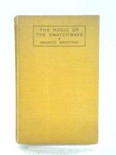 The Magic of the Swatchways