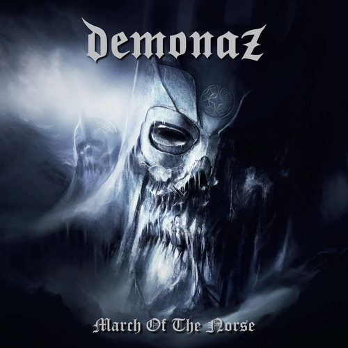 Demonaz march the - of,