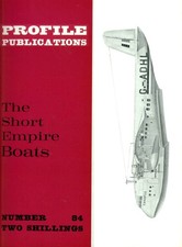 SHORT EMPIRE FLYING BOATS: PROFILE PUBS #84/ PDF DOWNLOAD
