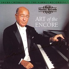 Shura Cherkassky Art Of The Encore Nimbus CD (1995)