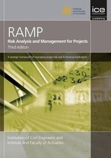 Risk Analysis and Management for Projects (RAMP) - 9780727741578