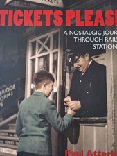 Tickets Please ! A Nostalgic