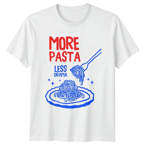 More pasta less - less,
