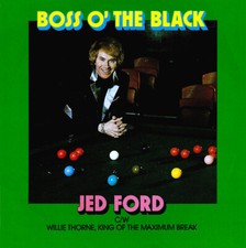 Jed Ford - Boss O' The Black (7")