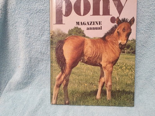 Pony magazine annual - pony,