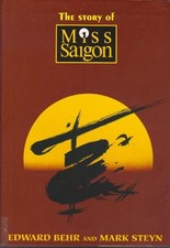 The Story of Miss Saigon -