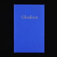 Glenlivet: Where Romance and Business Meet (1959) – Distillery History Book