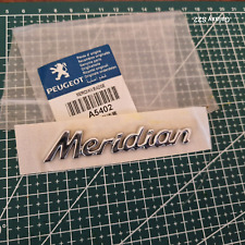 NEW GENUINE PEUGEOT MERIDIAN DOOR BADGE LOGO CHROME 306 Hatch Estate HDi 1997-02