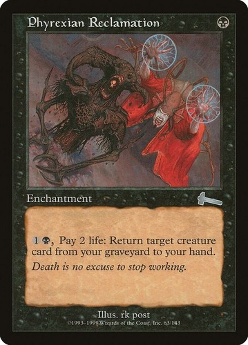 Phyrexian reclamation - x, (1)