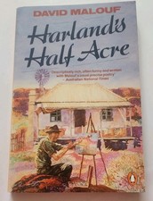 "HARLAND'S HALF ACRE", David Malouf, 1st Penguin Edition 1985