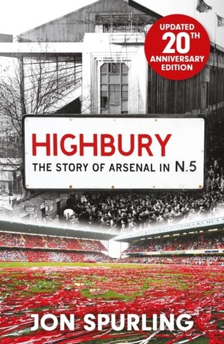 Highbury the definitive - highbury:,