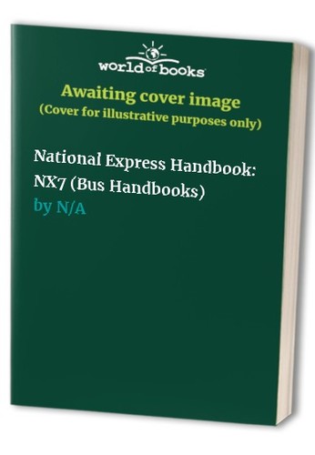 National express handbook nx7 - national,