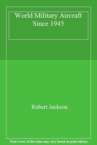 World military aircraft since - military,