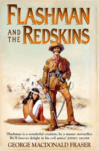 Flashman and the - , redskins