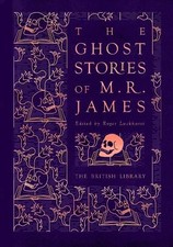 The Ghost Stories of M. R