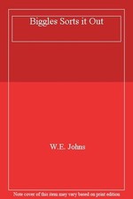 Biggles Sorts it Out,W.E