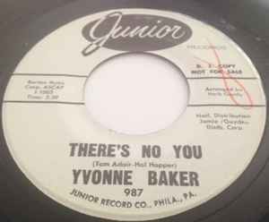 Yvonne baker there no you - baker, there's