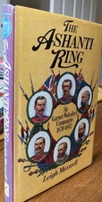 The Ashanti Ring: Sir Garnet
