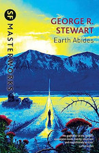 Earth Abides (S.F. MASTERWORKS) by Stewart, George.R. Paperback Book The Cheap