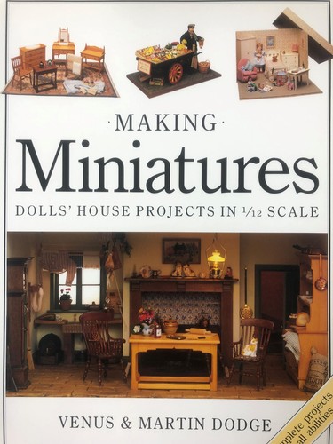 Making miniatures dolls - making, miniatures: