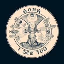 Gong - I See You 10th