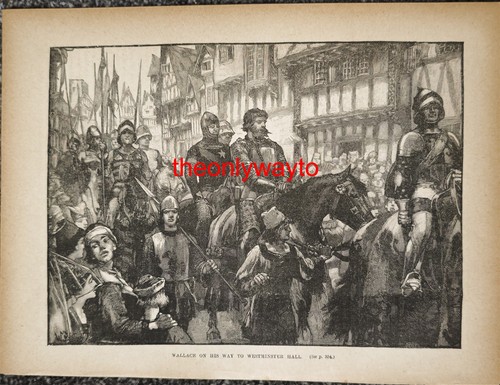 William wallace his - on, to