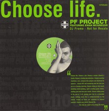 PF Project Featuring Ewan McGregor - Choose Life (12", Promo)