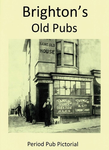 Brighton old pubs - old, enthusiast