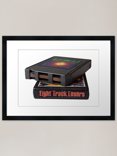 Eight track tape loser - eight,