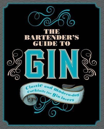 The bartender guide gin - guide, to