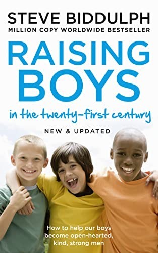 Raising boys the - the, 21st