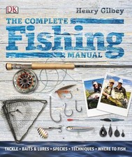 The Complete Fishing Manual by