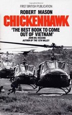 Chickenhawk By Robert Mason. 9780552124195