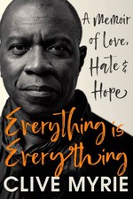 Clive Myrie : Everything is everything