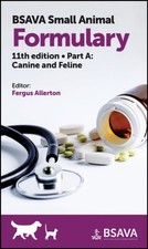 BSAVA Small Animal Formulary, Part A by F Allerton (Paperback Book)