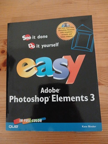 Easy adobe photoshop - easy, elements